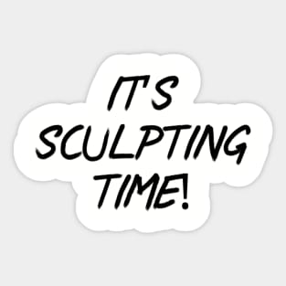 It’s sculpting time! Sticker